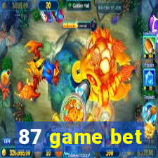 87 game bet